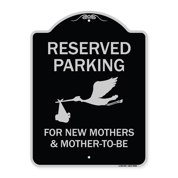 Designer Series-Reserved Parking For New Mothers & Mothers To-be, 24" x 18", BS-1824-9905